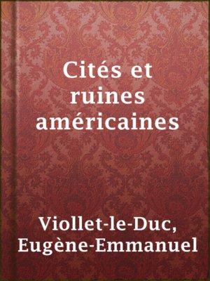 cover image of Cités et ruines américaines